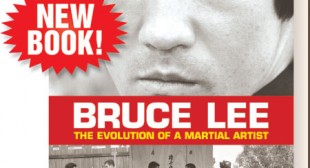Bruce Lee: Martial Arts Megastar’s New Book by JKD Historian Details the Icon’s Personal, Physical and Philosophical Evolution  – – Black Belt