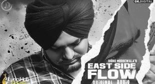 EAST SIDE FLOW LYRICS – SIDHU MOOSE WALA | iLyricsHub