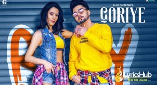 GORIYE LYRICS – B JAY RANDHAWA | iLyricsHub