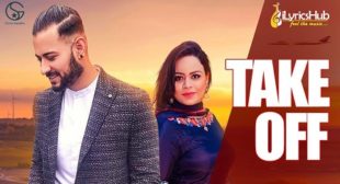 TAKE OFF Lyrics – Garry Sandhu