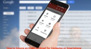 How to Snooze an Email on Gmail for Computer or Smartphone