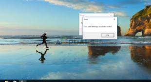 How to Fix the ‘Set User Settings to Driver Failed’ Error on Windows