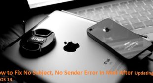 How to Fix No Subject, No Sender Error In Mail After Updating to iOS 13