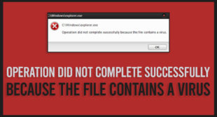 Fix: Operation Did Not Complete Successfully Because the File Contains a Virus