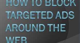 How to block Targeted Ads Around the Web