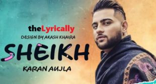 Karan Aujla Lyrics – Sheikh