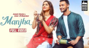 Lyrics Of Manjha In Hindi And English