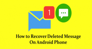 How to Recover Deleted Messages on Android Phones – www.office.com/setup