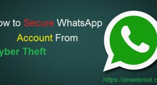 How to Secure WhatsApp Account From Cyber Theft – Webroot Safe