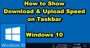 How to Show Downloading and Uploading Speed on Windows 10 Taskbar