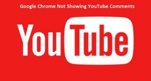 FIX: Google Chrome Not Showing YouTube Comments