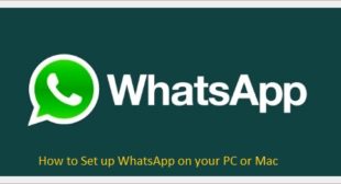 How to Set up WhatsApp on your PC or Mac