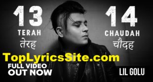 13 14 Lyrics – Lil Golu , Monu Sagar – TopLyricsSite.com