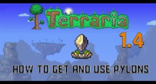 Terraria 1.4: How to Get and Use Pylons