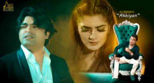 Akhiyan Lyrics – Ali Badar | Lyrics Lover