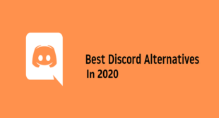 Best Discord Alternatives In 2020