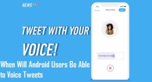 When Will Android Users Be Able to Voice Tweets