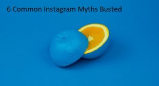 6 Common Instagram Myths Busted – YPSetup