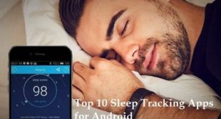 Top 10 Sleep Tracking Apps for Android