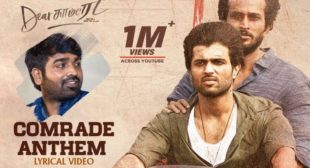 Dear Comrade Anthem Song Lyrics – Dear Comrade – MpLyrics