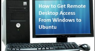 How to Get Remote Desktop Access From Windows to Ubuntu