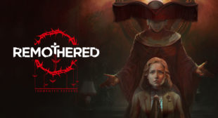 Much Awaited Remothered: Broken Porcelain Will Take Longer To Release