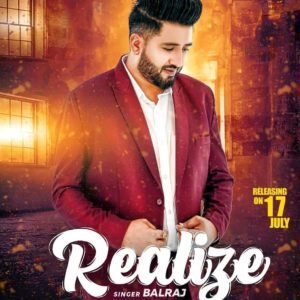 Realize Lyrics – Balraj – Lyricsmin.com