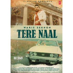 Tere Nal Lyrics – Waris Sekhon – Lyricsmin.com