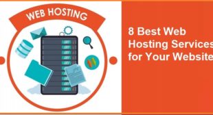 8 Best Web Hosting Services for Your Website