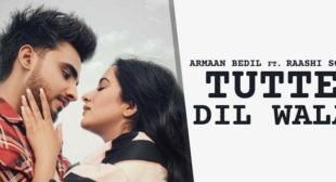 TUTTE DIL WALA LYRICS – ARMAAN BEDIL – MpLyrics