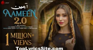 Aameen 2.0 Lyrics – Hashmat Sultana – TopLyricsSite.com