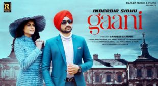 Gaani Lyrics – Inderbir Sidhu, Maahi Sharma – TopLyricsSite.com