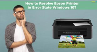 How to Resolve Epson Printer in Error State Windows 10