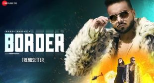 Border – Indeep Bakshi Lyrics