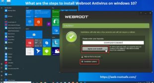 What are the steps to install Webroot Antivirus on windows 10?