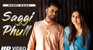 Saggi Phull – Romey Maan Lyrics