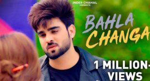 Bahla Changa Lyrics