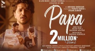 Papa Lyrics – Abhinav Shekhar