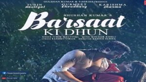 BARSAAT KI DHUN LYRICS – Jubin Nautiyal