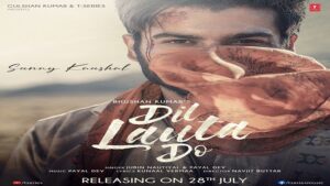 DIL LAUTA DO – Jubin