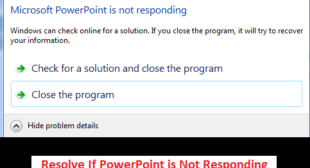 How to Resolve ? PowerPoint is Not Responding Error