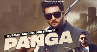 Gurman Sandhu – Panga Lyrics