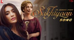 Lyrics of Sakhiyaan Song