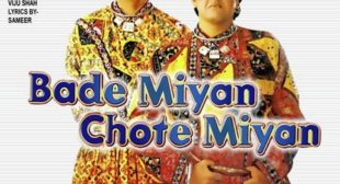 Bade Miyan Chote Miyan Lyrics – Udit Narayan