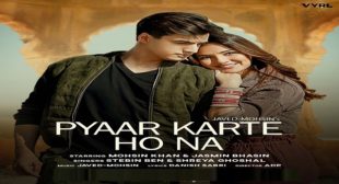 PYAAR KARTE HO NA LYRICS