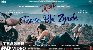 TUMSE BHI JYADA LYRICS – TADAP