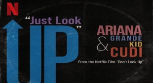 JUST LOOK UP – Ariana Grande