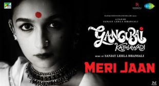 Meri Jaan Lyrics from Gangubai Kathiawadi