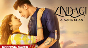 Zindagi Lyrics by Afsana Khan