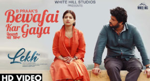 Bewafai Kar Gaya Lyrics – B Praak